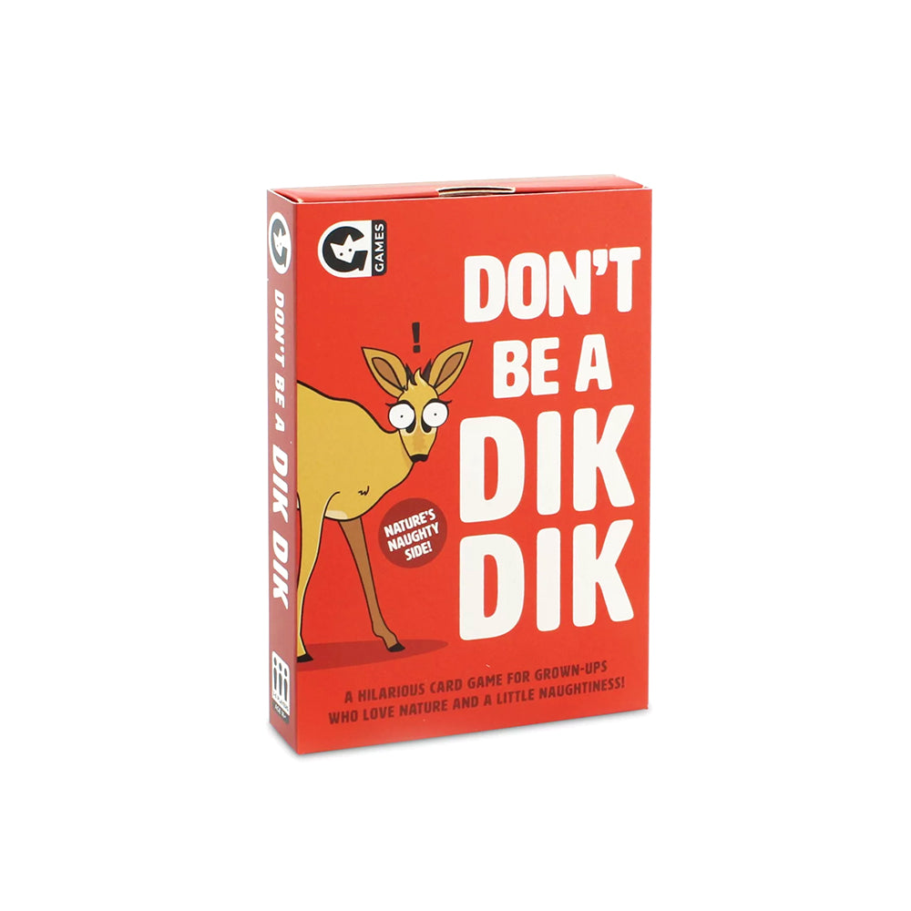Don't Be A Dik Dik
