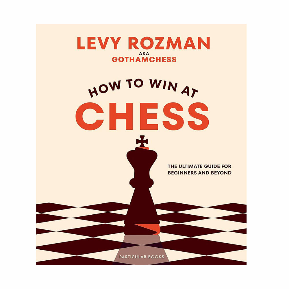 How to win at Chess