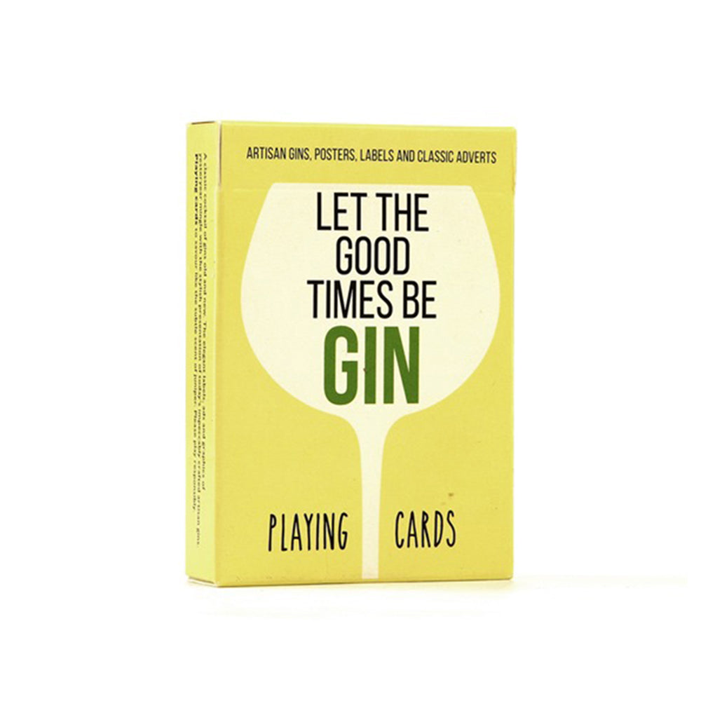 'Let the good times be Gin' playing cards