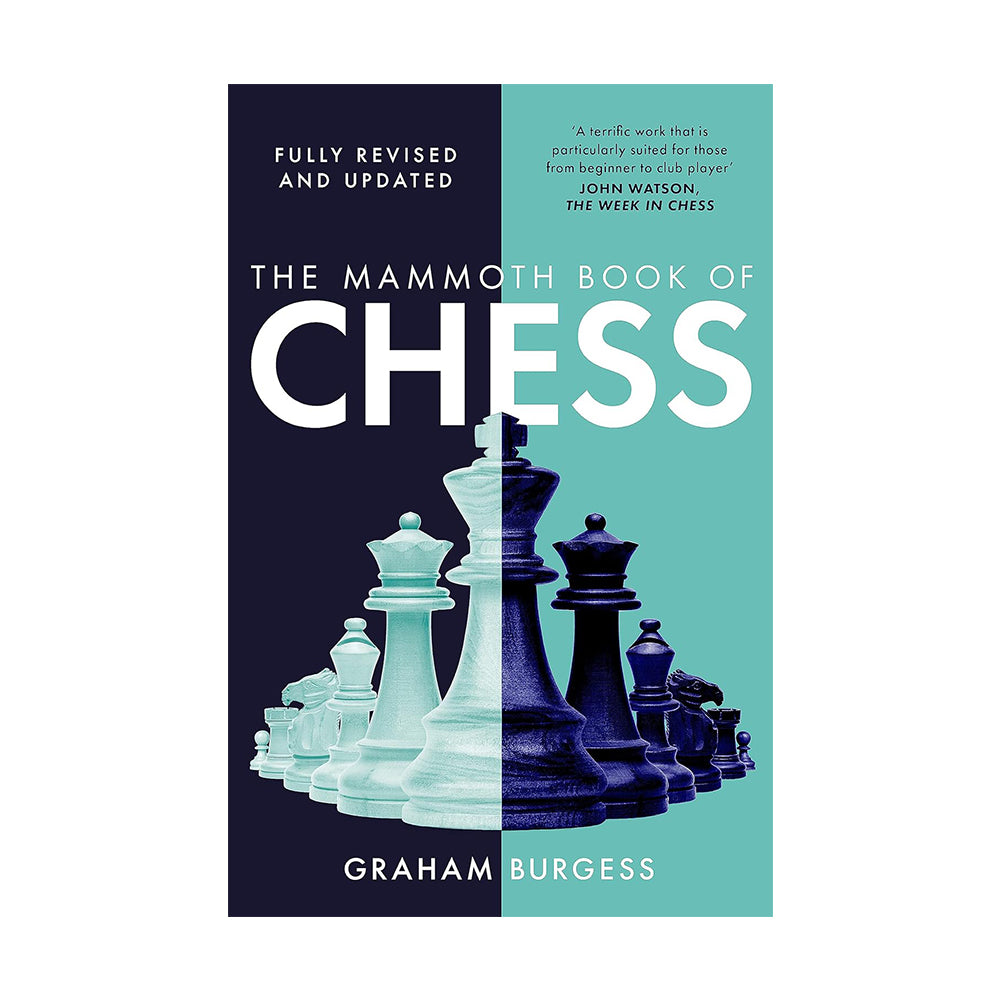 The Mammoth Book of Chess - Fourth edition