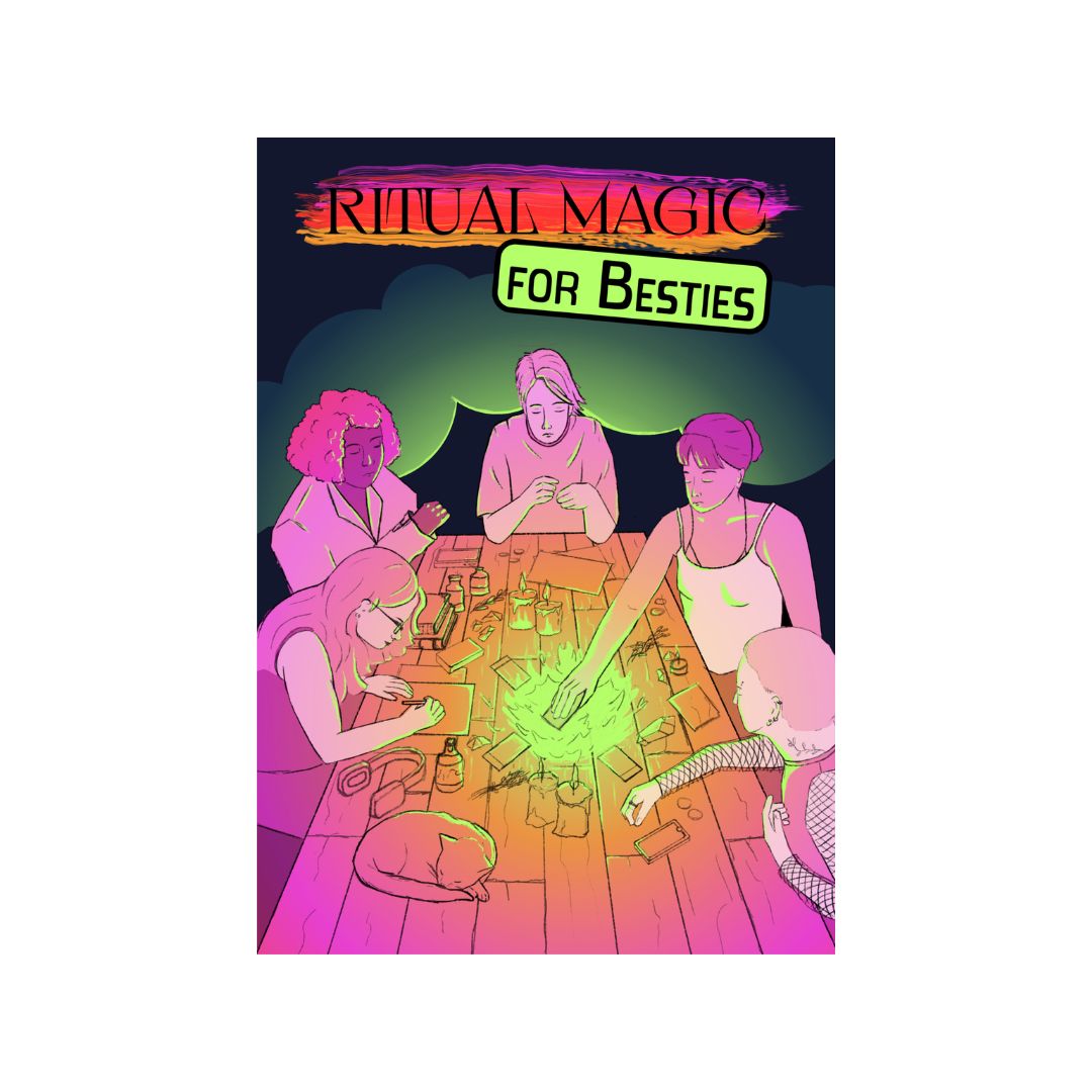 Ritual Magic For Besties