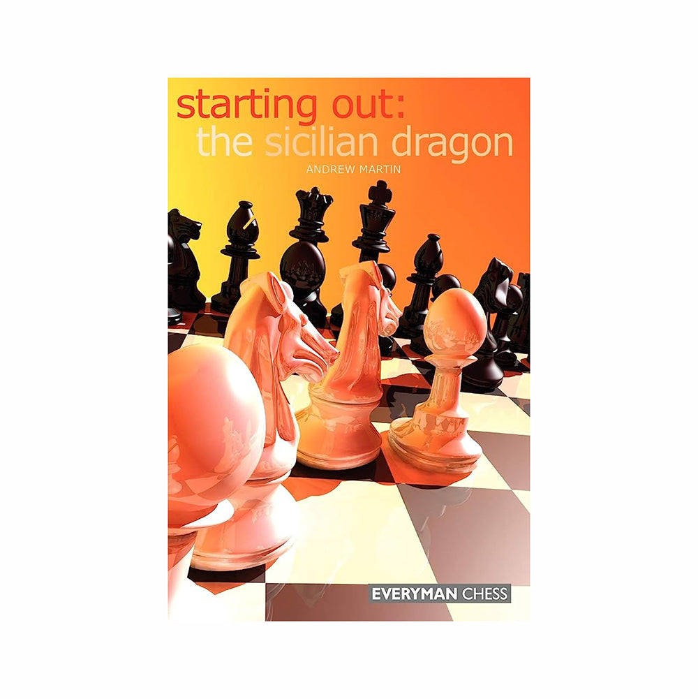 Starting Out: The Sicilian Dragon