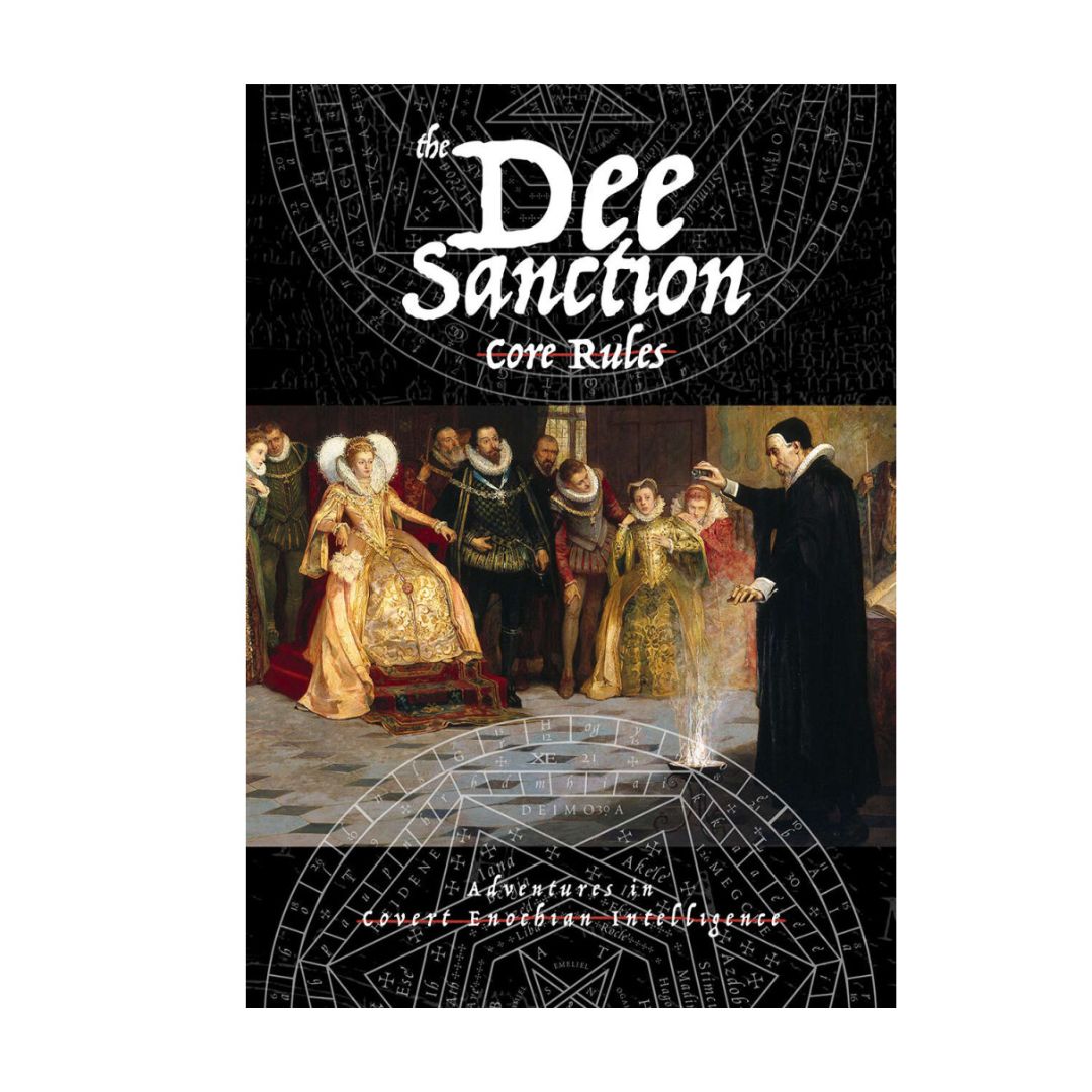 The Dee Sanction RPG: Core Book