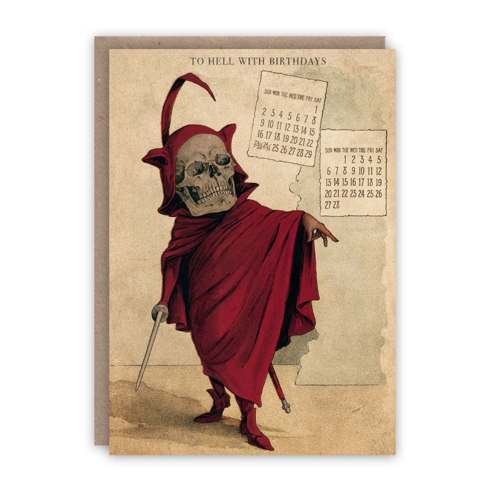 To Hell With Birthdays greeting card