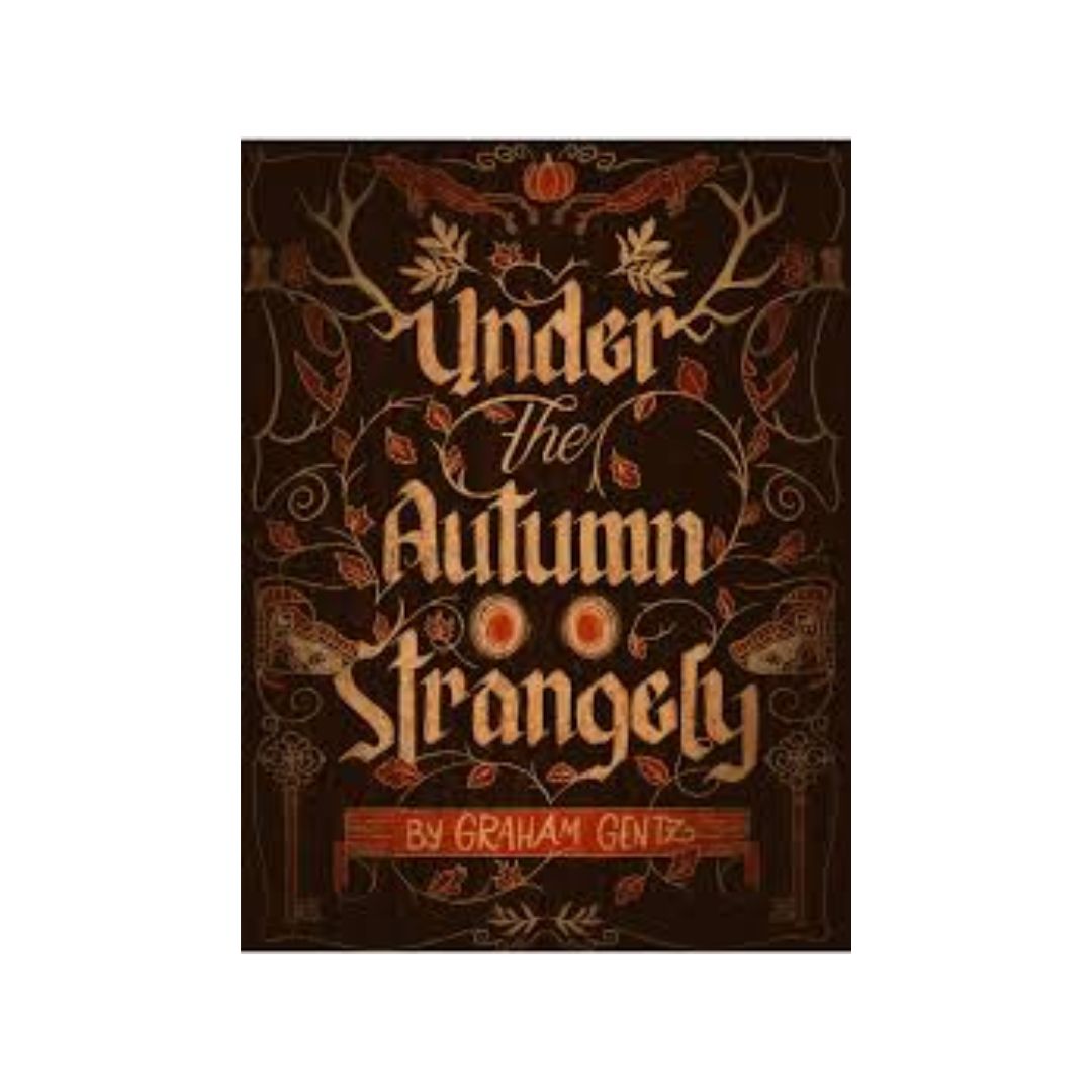 Under the Autumn Strangely