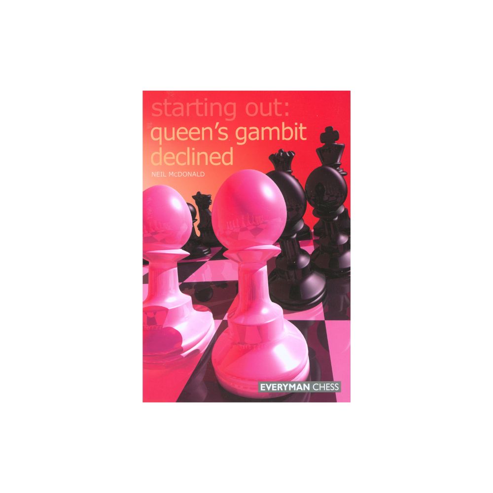 Starting Out: Queen's Gambit Declined