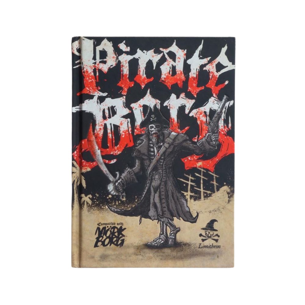 Pirate Borg RPG: Core Rulebook