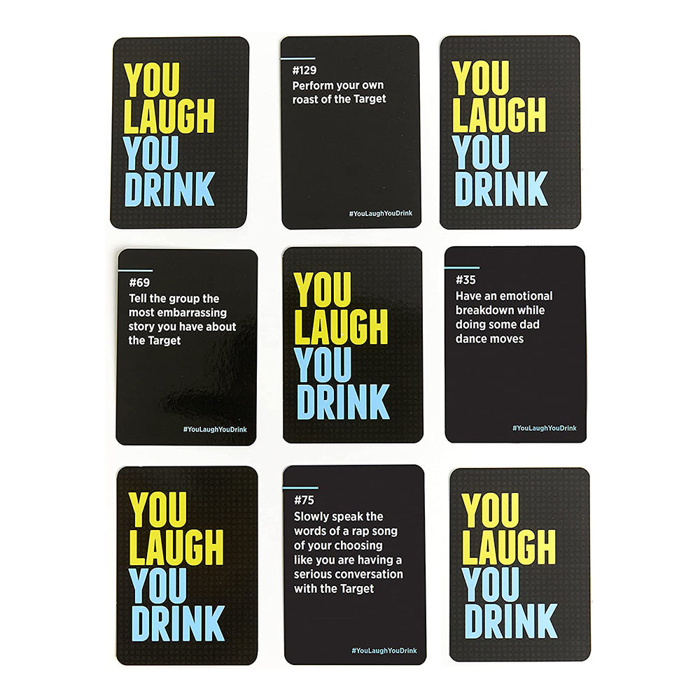 You Laugh You Drink